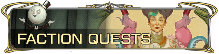 Faction Quests