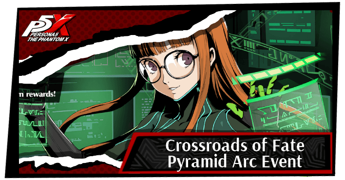 Persona 5 X - Crossroads Pyramid Arc Event Top Banner