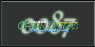 Gundam Neo Experience 0087 - Green Divers