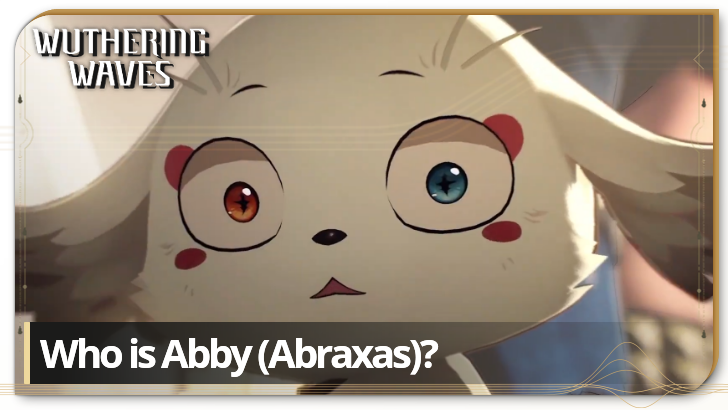 Wuthering Waves Witness Who is Abraxas