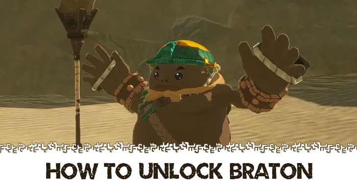 How to Unlock Braton