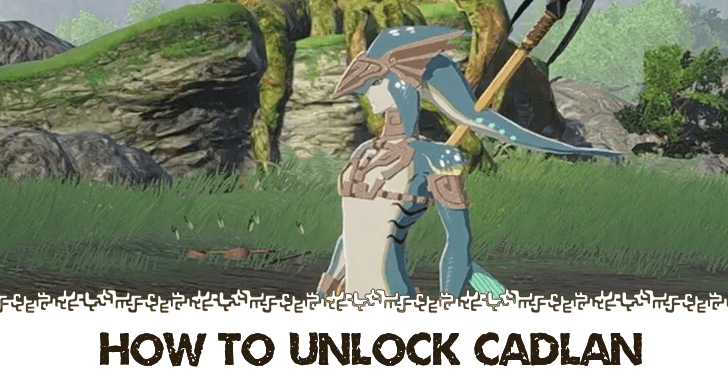 How to Unlock Cadlan