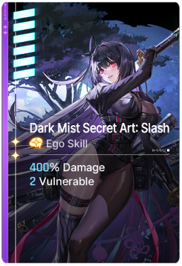 Dark Mist Secret Art: Slash