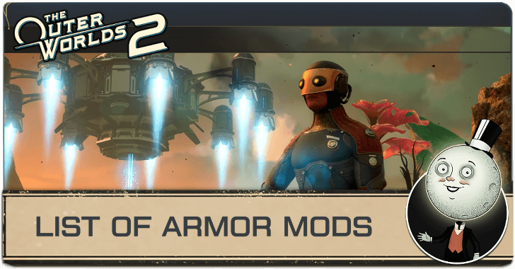 The Outer Worlds 2 - List of Armor Mods