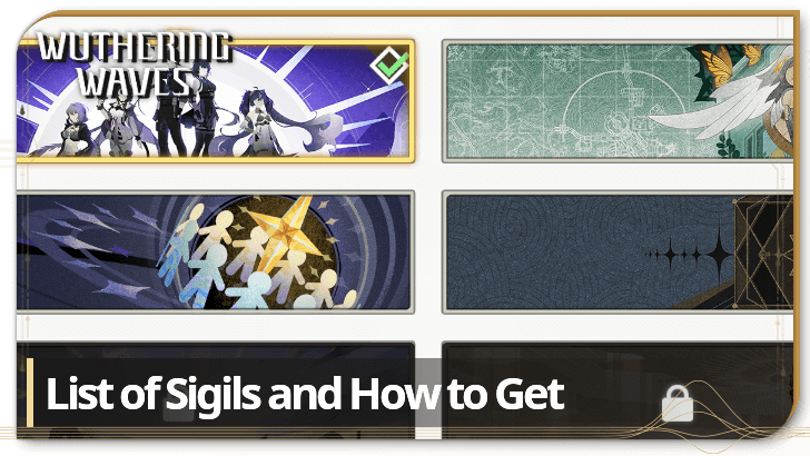 Wuthering Waves List of Sigils and How to Get
