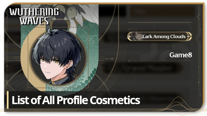 Wuthering Waves List of All Profile Cosmetics