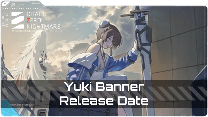 Chaos Zero Nightmare - Yuki Profile Top Banner