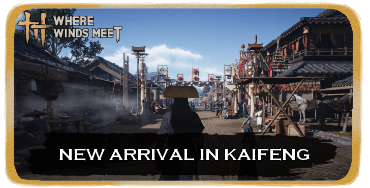 WWM - New Arrival in Kaifeng