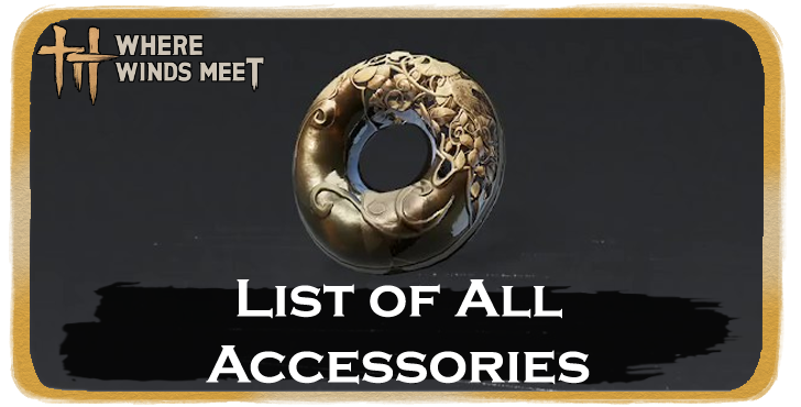 List of All Accessories