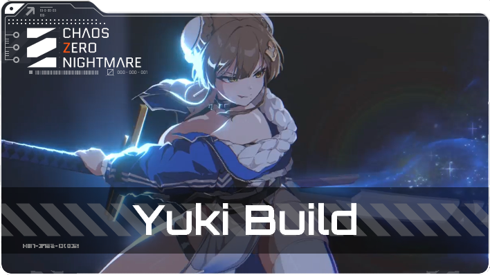 Chaos Zero Nightmare - Yuki Build Top Banner