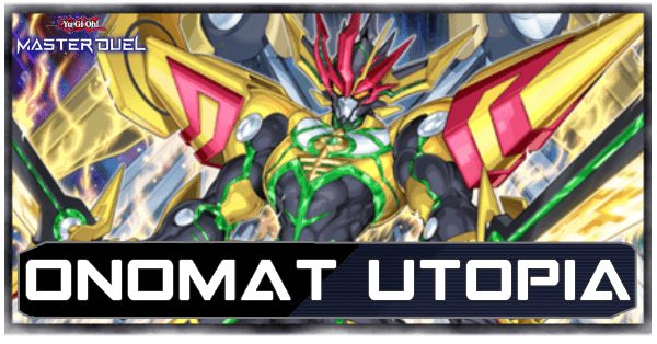 Master Duel - Onomat Utopia