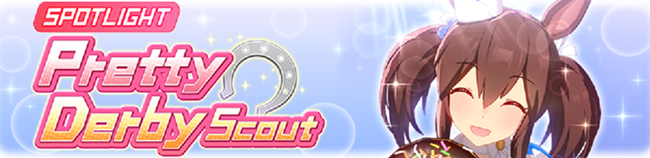 Hishi Akebono Pretty Derby Scout