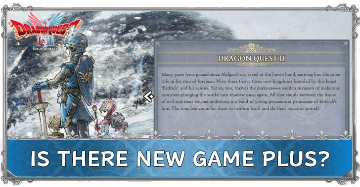 Dragon Quest 2 - Is there new game plus