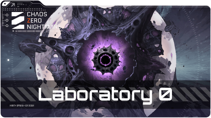 Chaos Zero Nightmare - Laboratory 0 Top Banner