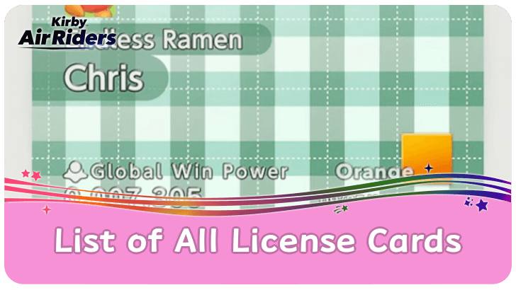 Kirby Air Riders - List of License Cards