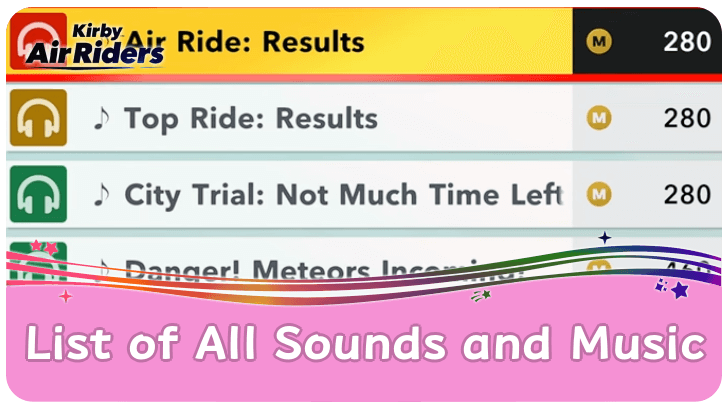 Kirby Air Riders - List of Sounds and Music