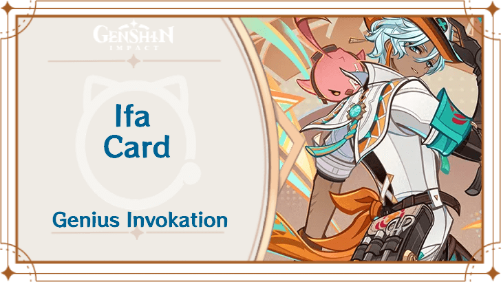 Genshin Impact - Ifa Card Guide