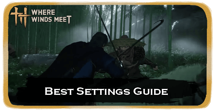 WWM - Best Settings Guide