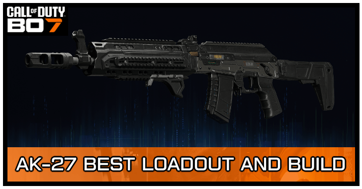 Black Ops 7 - AK-27 Best Loadout and Build