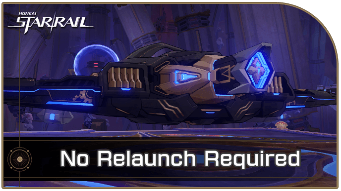 Honkai Star Rail - How to Get No Relaunch Required
