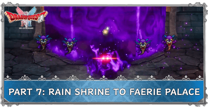 Dragon Quest 2 - Part 7 Rain Shrine to Faerie Palace