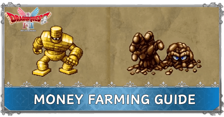 Dragon Quest 2 - Money Farming Guide