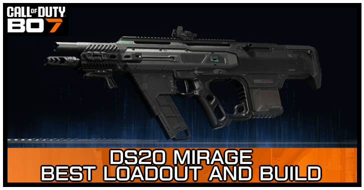 Black Ops 7 - DS20 Mirage Best Loadout and Build