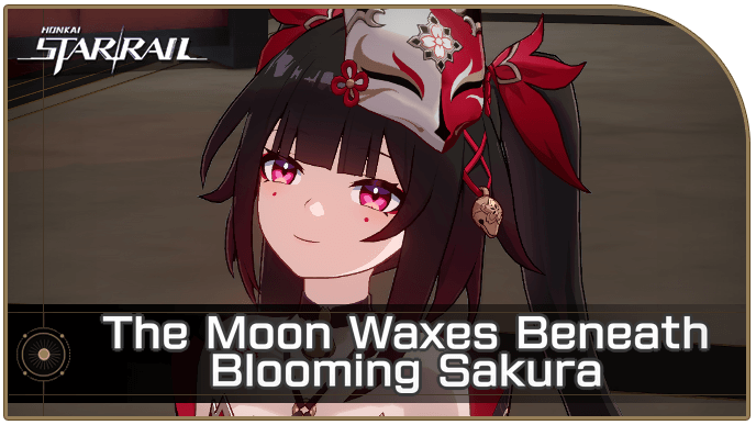 Honkai Star Rail - How to Get The Moon Waxes Beneath Blooming Sakura