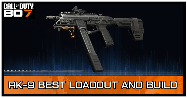 Black Ops 7 - RK-9 Best Loadout and Builds