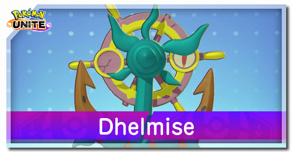 Pokemon UNITE - Dhelmise Guide Builds Best Items and Moveset
