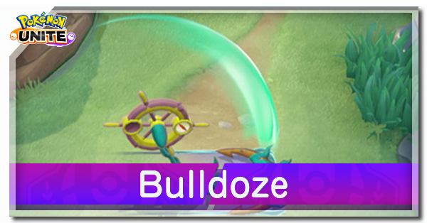 Pokemon UNITE - Bulldoze (Dhelmise)