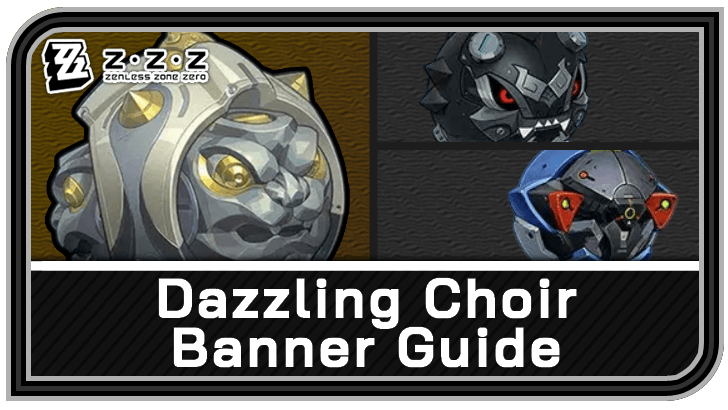 Zenless Zone Zero Dazzling Choir Version 2.4 Phase 2 Guide