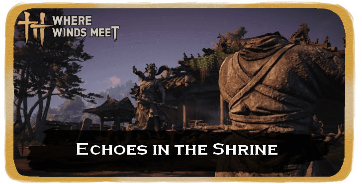 Echoes in the Shrine Banner