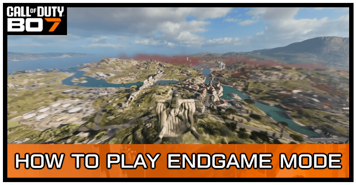 How to Play Endgame Mode