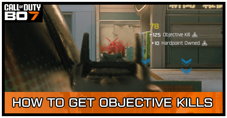 Black Ops 7 - Objective Kills