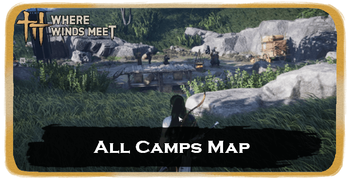 WWM All Camps Map.png