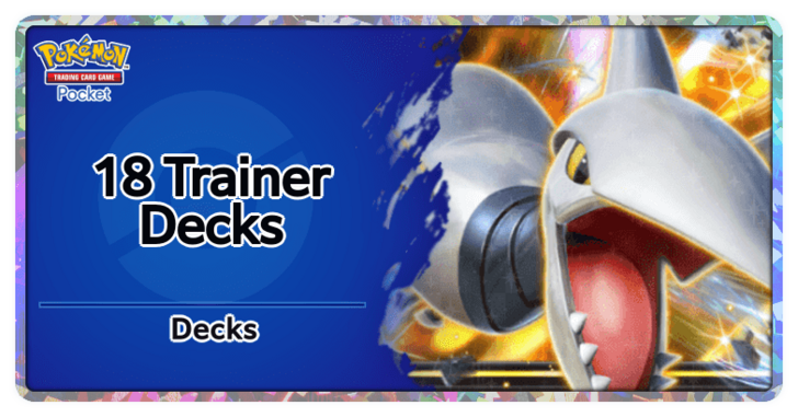 Pokemon TCG Pocket - 18 Trainer Decks Top Image