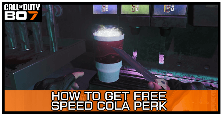 CoD BO7 How to Get Free Speed Cola Perk