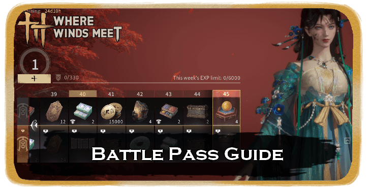 Where Winds Meet - Battle Pass