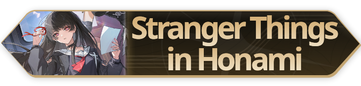 Wuthering Waves Stranger Things in Honami