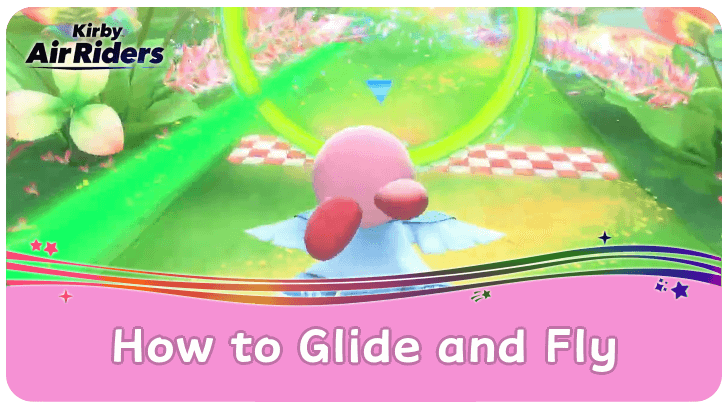 Kirby Air Riders - How to Glide and Fly