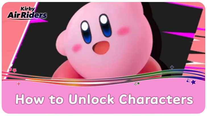All Character Unlock Conditions