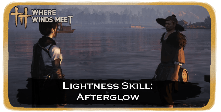 Lightness Skill: Afterglow Banner