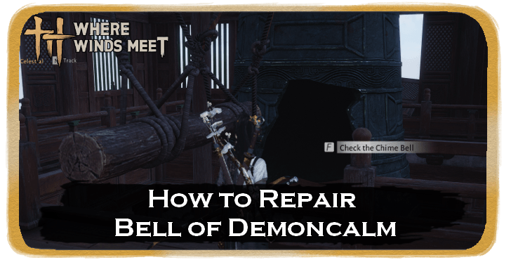 How to Repair Bell of Demon Calm top