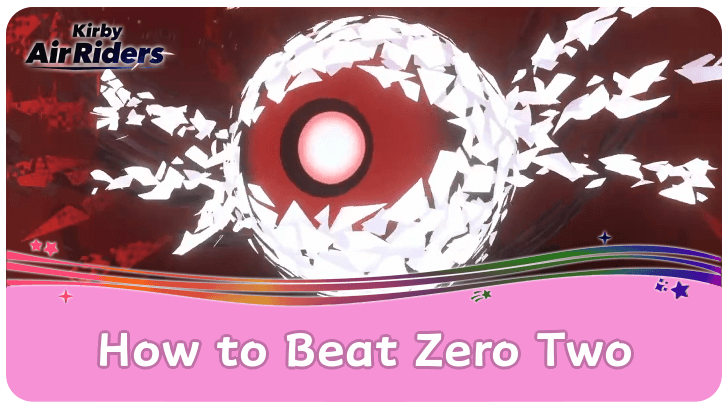 Kirby Air Riders - How to Beat Zero Two