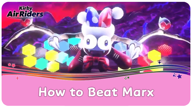 Kirby Air Riders - How to Beat Marx