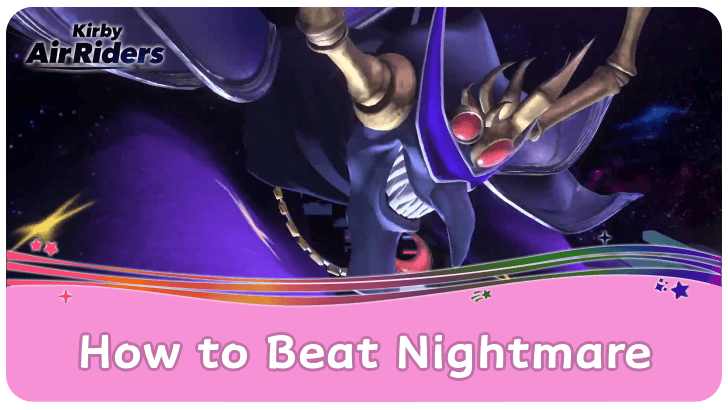 Kirby Air Riders - How to Beat Nightmare