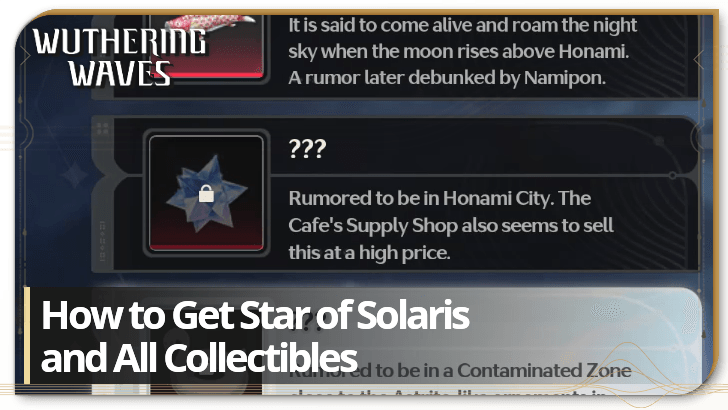 Wuthering Waves How to Get Star of Solaris and All Collectibles