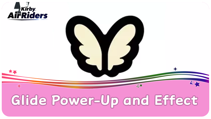 Glide Power-Up and Effect