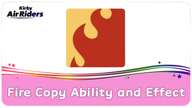 Kirby Air Riders - Fire Copy Ability and Effect